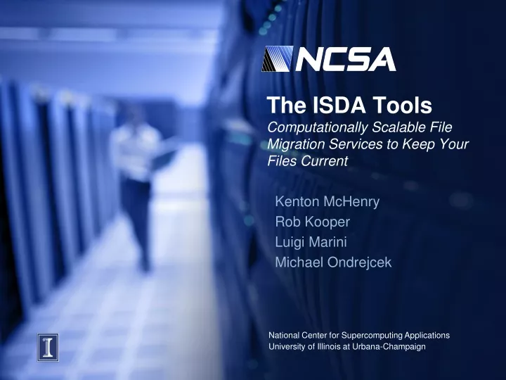 the isda tools computationally scalable file migration services to keep your files current