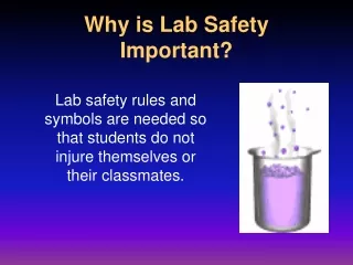 Why is Lab Safety Important?
