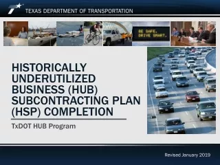 Historically underutilized business (HUB) Subcontracting Plan (HSP) completion