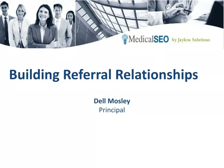 building referral relationships