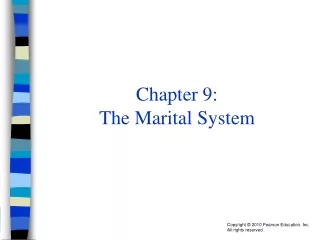Chapter 9:  The Marital System