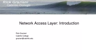 Network Access Layer: Introduction