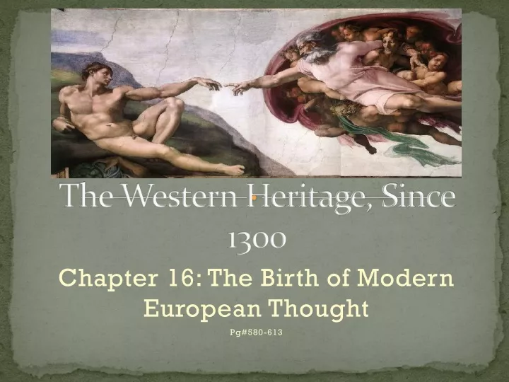 the western heritage since 1300