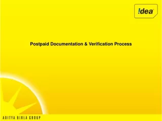 Postpaid Documentation &amp; Verification Process