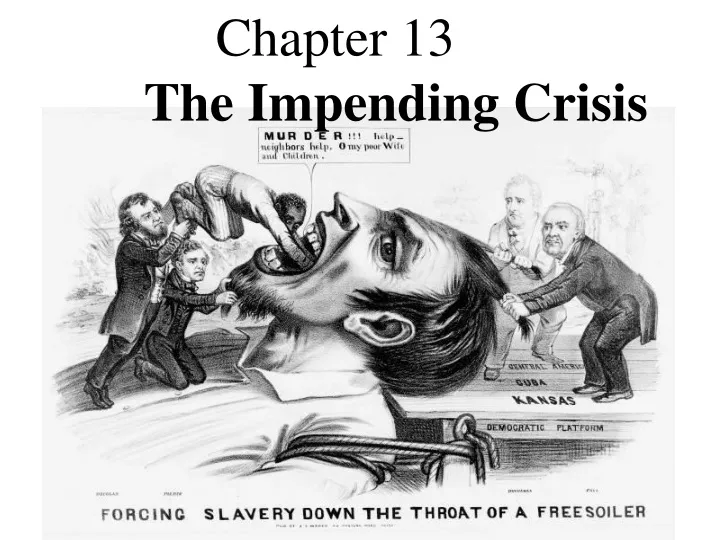 chapter 13 the impending crisis