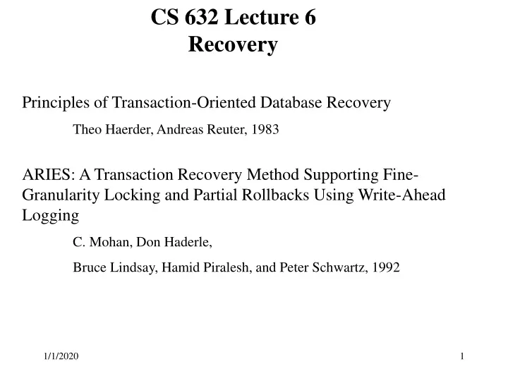 cs 632 lecture 6 recovery