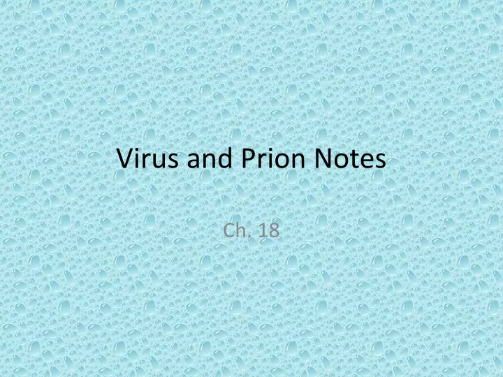 virus and prion notes