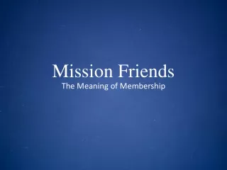 Mission Friends