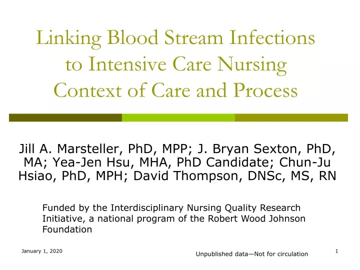 linking blood stream infections to intensive care nursing context of care and process