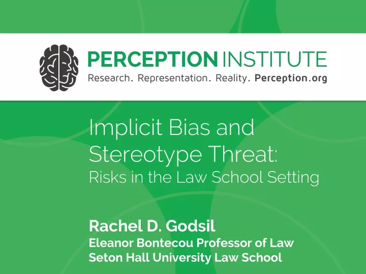 implicit bias and stereotype threat risks