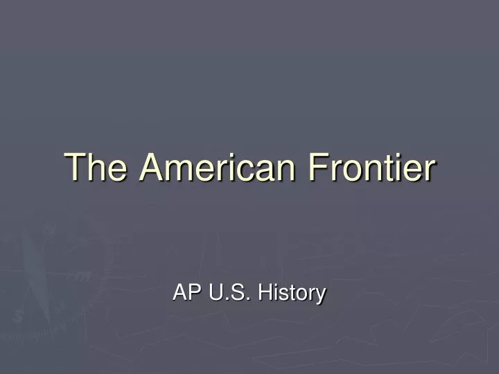 the american frontier