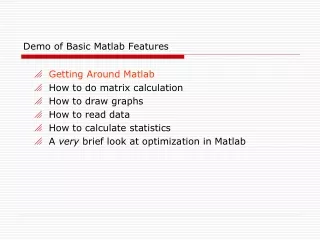 Demo of Basic Matlab Features