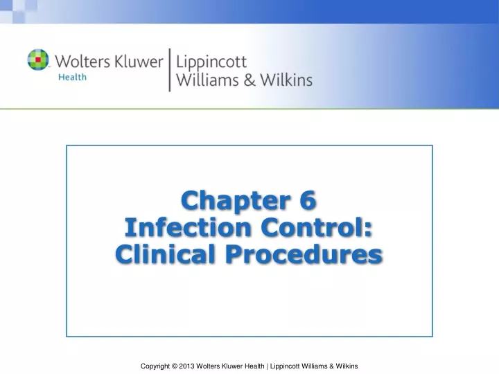 chapter 6 infection control clinical procedures