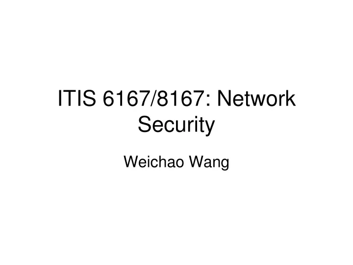 itis 6167 8167 network security