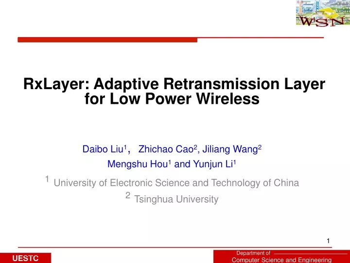rxlayer adaptive retransmission layer