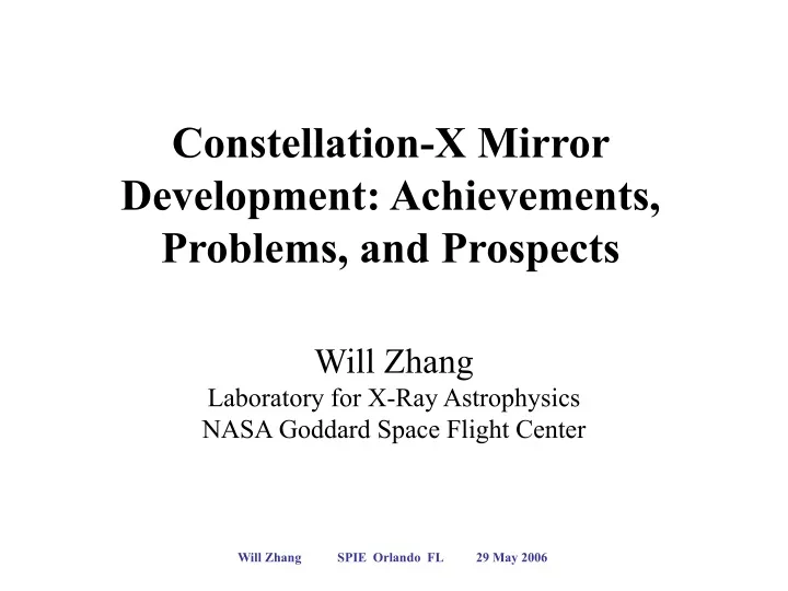 constellation x mirror development achievements problems and prospects