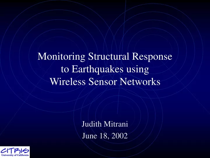 monitoring structural response to earthquakes using wireless sensor networks