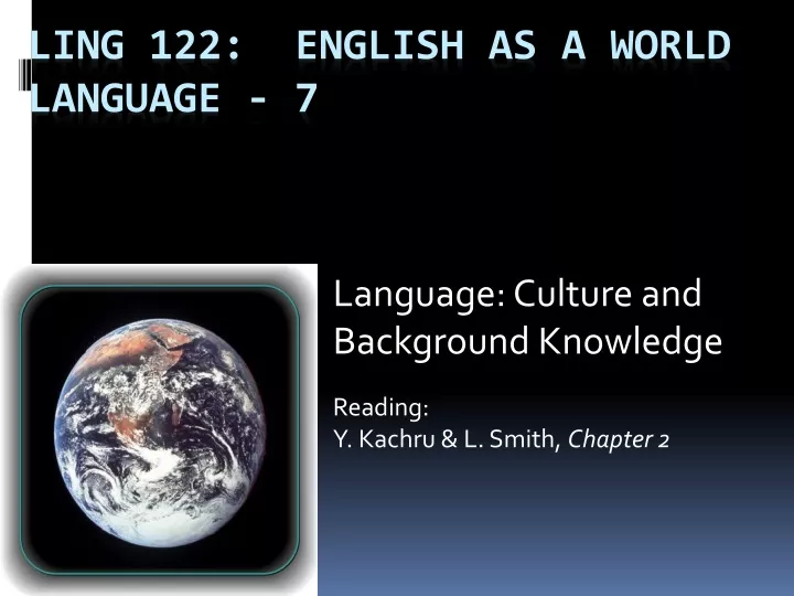 language culture and background knowledge reading y kachru l smith chapter 2