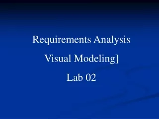 Requirements Analysis Visual Modeling] Lab 02