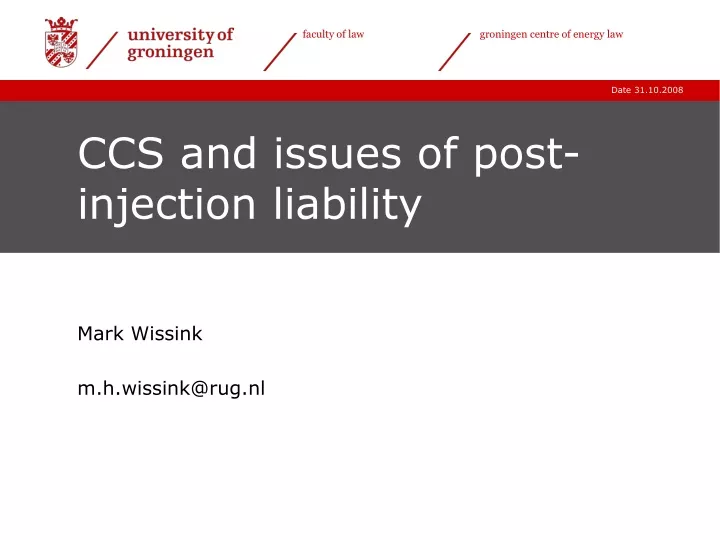 ccs and issues of post injection liability