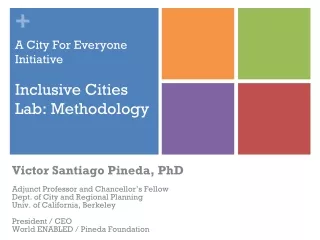 A City For Everyone Initiative Inclusive Cities Lab: Methodology