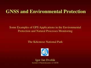GNSS and Environmental Protection