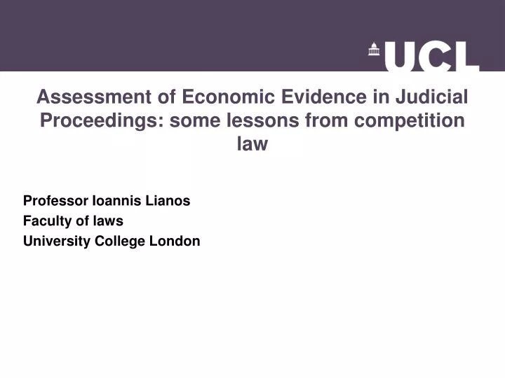 assessment of economic evidence in judicial proceedings some lessons from competition law