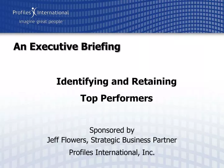sponsored by jeff flowers strategic business partner profiles international inc