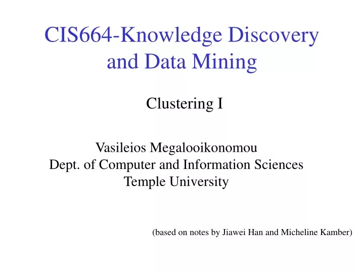 cis664 knowledge discovery and data mining
