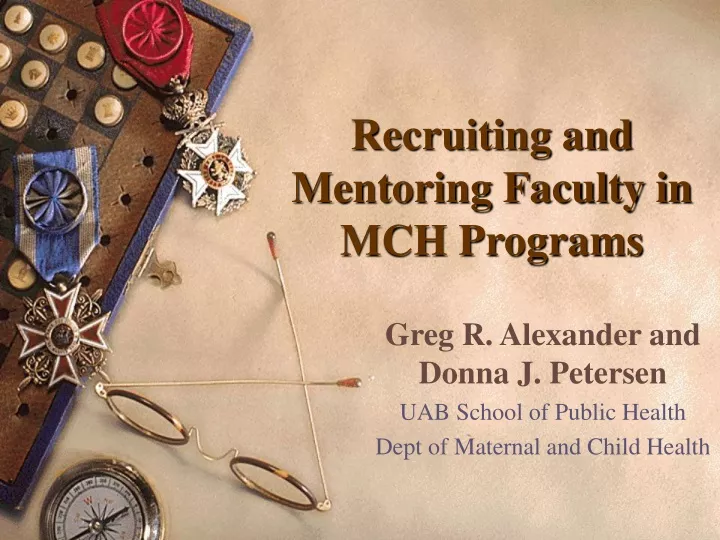 recruiting and mentoring faculty in mch programs