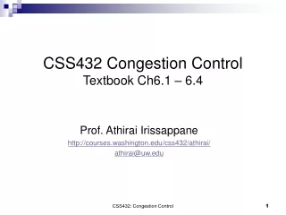 CSS432 Congestion Control Textbook Ch6.1 – 6.4