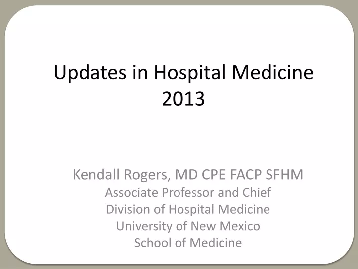 updates in hospital medicine 2013