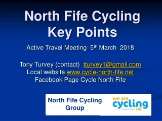 North Fife Cycling Key Points