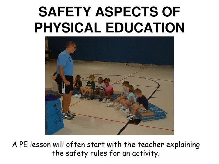 safety aspects of physical education