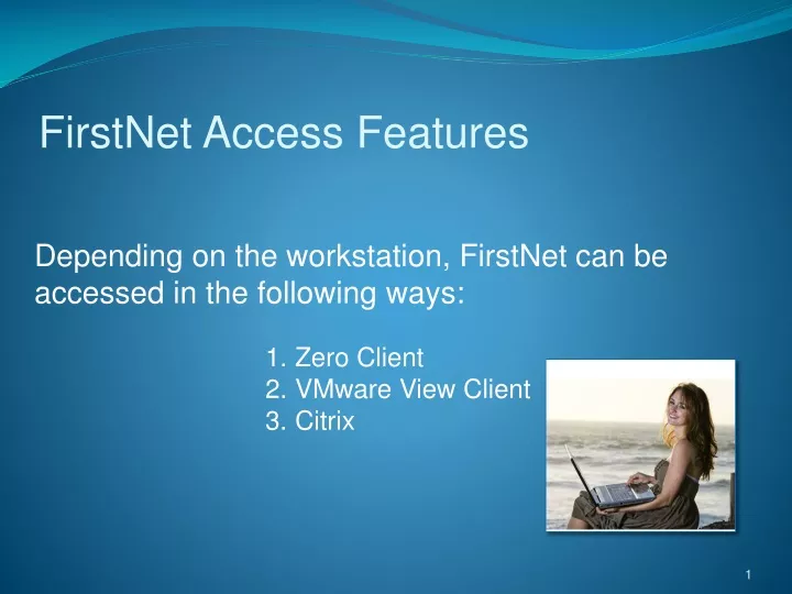 firstnet access features
