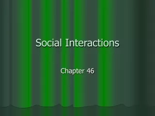 Social Interactions