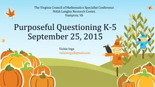 Purposeful Questioning K-5 September 25, 2015