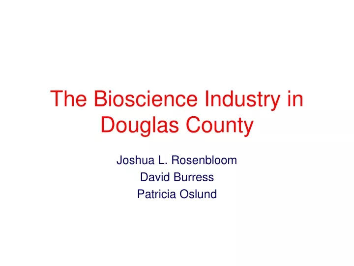the bioscience industry in douglas county