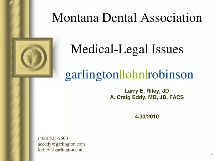 montana dental association medical legal issues