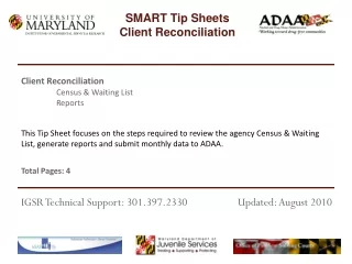 Client Reconciliation 	Census &amp; Waiting List	 	Reports