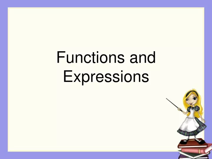 functions and expressions