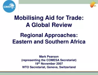 Mobilising Aid for Trade: A Global Review Regional Approaches: Eastern and Southern Africa