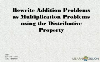 Rewrite Addition Problems as Multiplication Problems using the Distributive Property