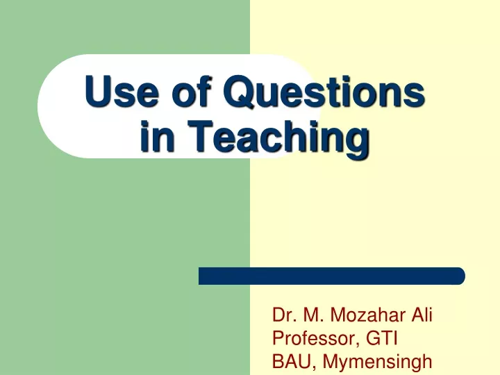 use of questions in teaching