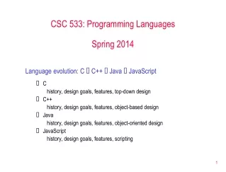CSC 533: Programming Languages Spring 2014