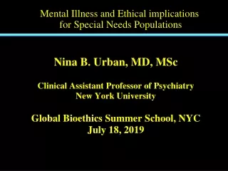 Mental Illness and Ethical implications  for Special Needs Populations