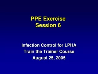PPE Exercise Session 6