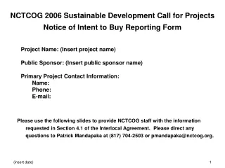 NCTCOG 2006 Sustainable Development Call for Projects  Notice of Intent to Buy Reporting Form