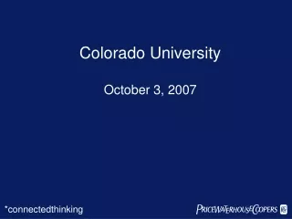 Colorado University  October 3, 2007