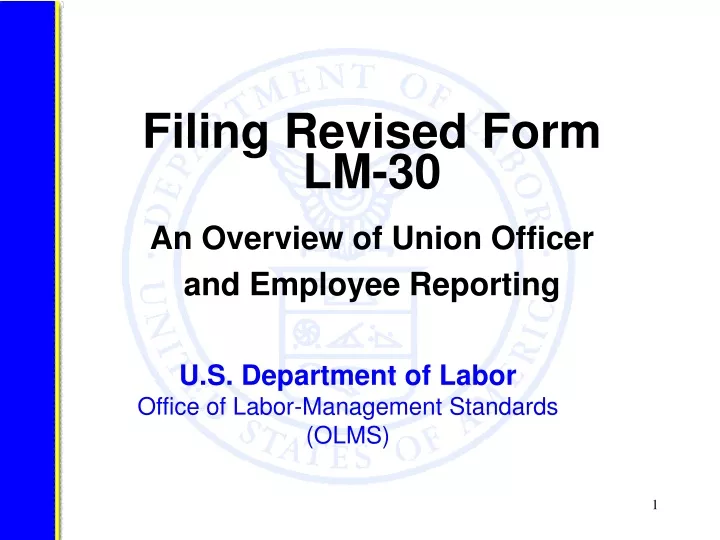filing revised form lm 30 an overview of union